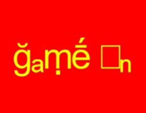 Game On